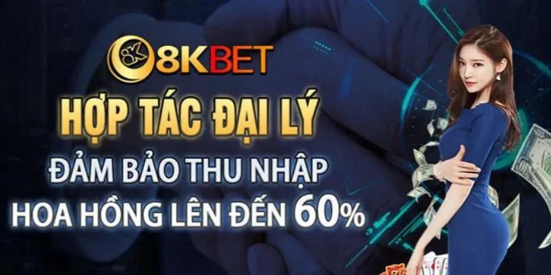 3 lợi ích sau khi trở thành đại lý của 8kbet